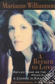 A Return to Love libro in lingua di Williamson Marianne