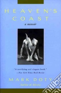 Heaven's Coast libro in lingua di Doty Mark