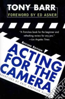 Acting for the Camera libro in lingua di Barr Tony, Kline Eric Stephan