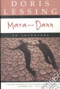 Mara and Dann libro in lingua di Lessing Doris May
