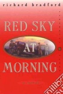 Red Sky at Morning libro in lingua di Bradford Richard
