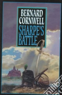 Sharpe's Battle libro in lingua di Cornwell Bernard