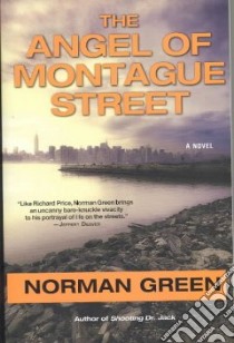 The Angel of Montague Street libro in lingua di Green Norman
