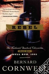 Rebel libro in lingua di Cornwell Bernard
