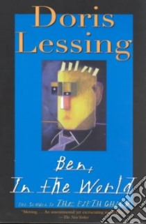 Ben, in the World libro in lingua di Lessing Doris May