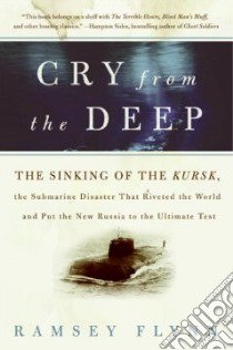 Cry From the Deep libro in lingua di Flynn Ramsey