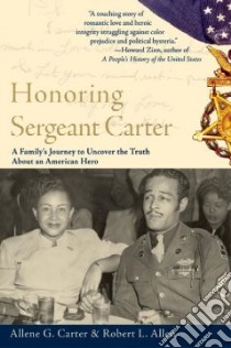Honoring Sergeant Carter libro in lingua di Carter Allene G., Allen Robert L.