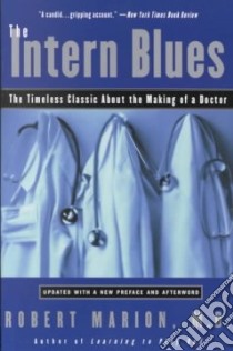 The Intern Blues libro in lingua di Marion Robert