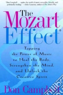 The Mozart Effect libro in lingua di Campbell Don