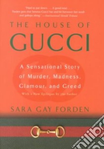 The House of Gucci libro in lingua di Forden Sara Gay