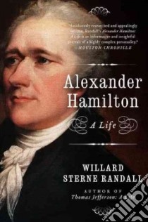 Alexander Hamilton libro in lingua di Randall Willard Sterne