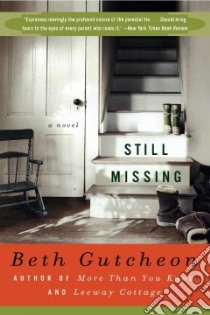 Still Missing libro in lingua di Gutcheon Beth