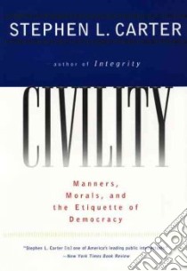 Civility libro in lingua di Carter Stephen L.