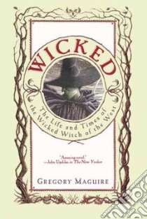 Wicked libro in lingua di Maguire Gregory, Smith Douglas (ILT)