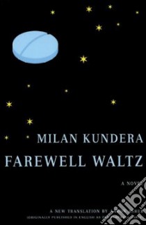 Farewell Waltz libro in lingua di Kundera Milan, Asher Aaron