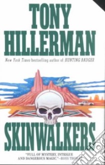Skinwalkers libro in lingua di Hillerman Tony