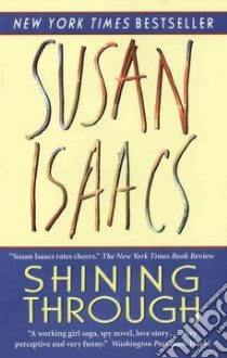 Shining Through libro in lingua di Isaacs Susan