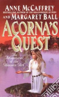 Acorna's Quest libro in lingua di McCaffrey Anne