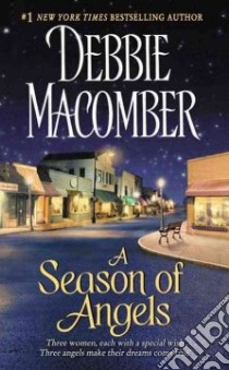 A Season of Angels libro in lingua di Macomber Debbie