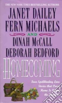 Homecoming libro in lingua di Michaels Fern, Dailey Janet, Sala Sharon, Bedford Deborah