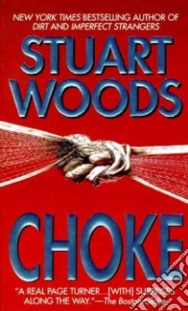 Choke libro in lingua di Woods Stuart