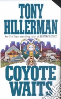 Coyote Waits libro in lingua di Hillerman Tony
