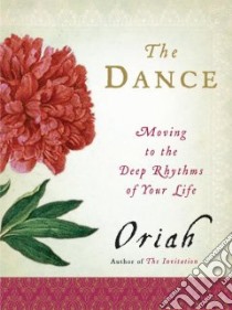 The Dance libro in lingua di Oriah