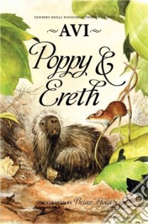 Poppy and Ereth libro in lingua di Avi, Floca Brian (ILT)