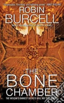 The Bone Chamber libro in lingua di Burcell Robin