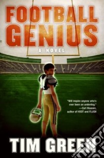 Football Genius libro in lingua di Green Tim