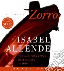 Zorro (CD Audiobook) libro in lingua di Allende Isabel, Brown Blair (NRT)