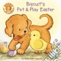 Biscuit's Pet & Play Easter libro in lingua di Capucilli Alyssa Satin, Berlin Rose Mary (ILT)