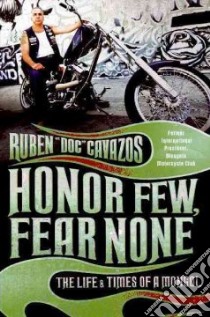 Honor Few, Fear None libro in lingua di Cavazos Ruben