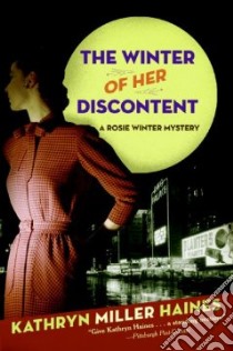 The Winter of Her Discontent libro in lingua di Haines Kathryn Miller