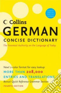 Collins German Concise Dictionary libro in lingua di Not Available (NA)