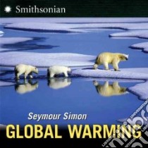 Global Warming libro in lingua di Simon Seymour