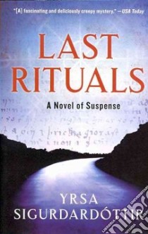 Last Rituals libro in lingua di Sigurdardottir Yrsa