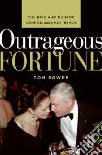 Outrageous Fortune libro in lingua di Bower Tom