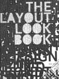 The Layout Look Book libro in lingua di Weber Max (EDT), Weber Sebastian