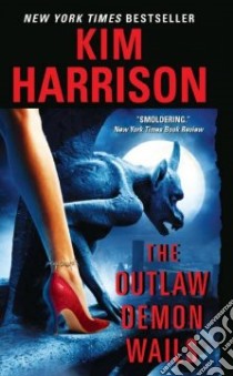 The Outlaw Demon Wails libro in lingua di Harrison Kim