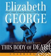 This Body of Death (CD Audiobook) libro in lingua di George Elizabeth, Lee John (NRT)