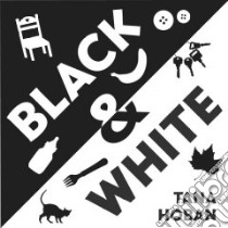 Black & White libro in lingua di Hoban Tana (ILT)