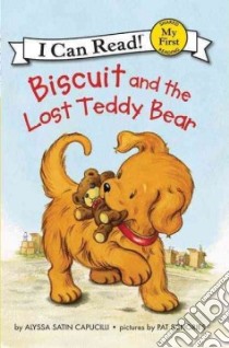Biscuit and the Lost Teddy Bear libro in lingua di Capucilli Alyssa Satin, Schories Pat (ILT)