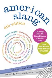 American Slang libro in lingua di Kipfer Barbara Ann, Chapman Robert L.
