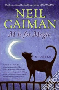 M Is for Magic libro in lingua di Gaiman Neil, Kristiansen Teddy (ILT)