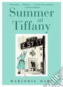 Summer at Tiffany libro in lingua di Hart Marjorie