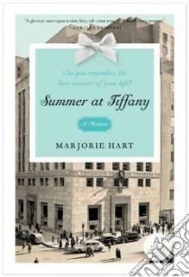 Summer at Tiffany libro in lingua di Hart Marjorie