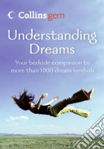 Understanding Dreams libro in lingua di Collins