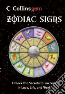 Zodiac Signs libro in lingua di Collins
