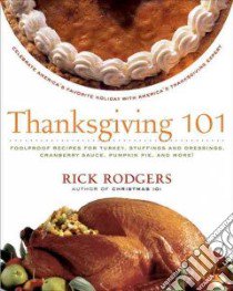 Thanksgiving 101 libro in lingua di Rodgers Rick, Fink Ben (PHT)